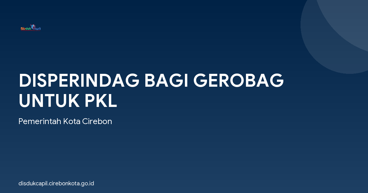 DISPERINDAG BAGI GEROBAG UNTUK PKL