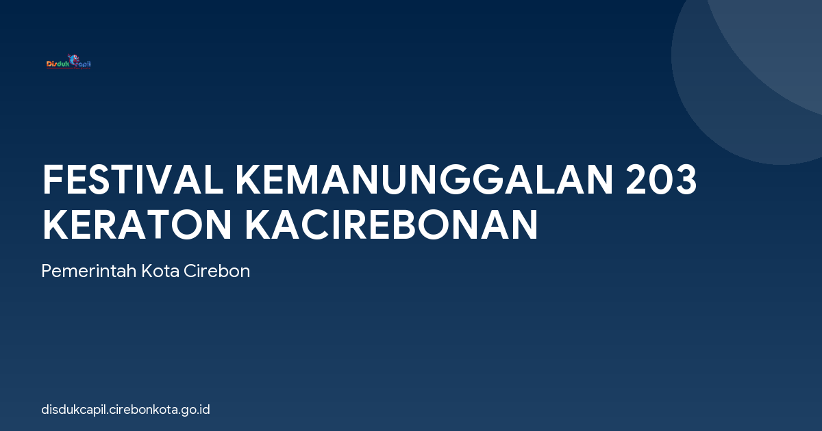 FESTIVAL KEMANUNGGALAN 203 KERATON KACIREBONAN