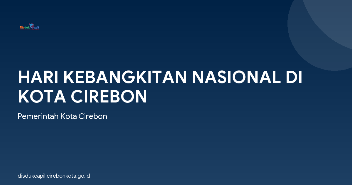 HARI KEBANGKITAN NASIONAL DI KOTA CIREBON