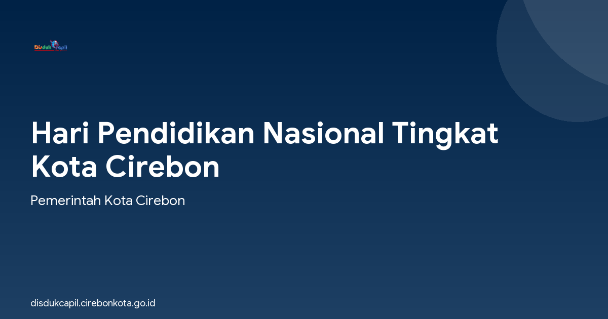 Hari Pendidikan Nasional Tingkat Kota Cirebon
