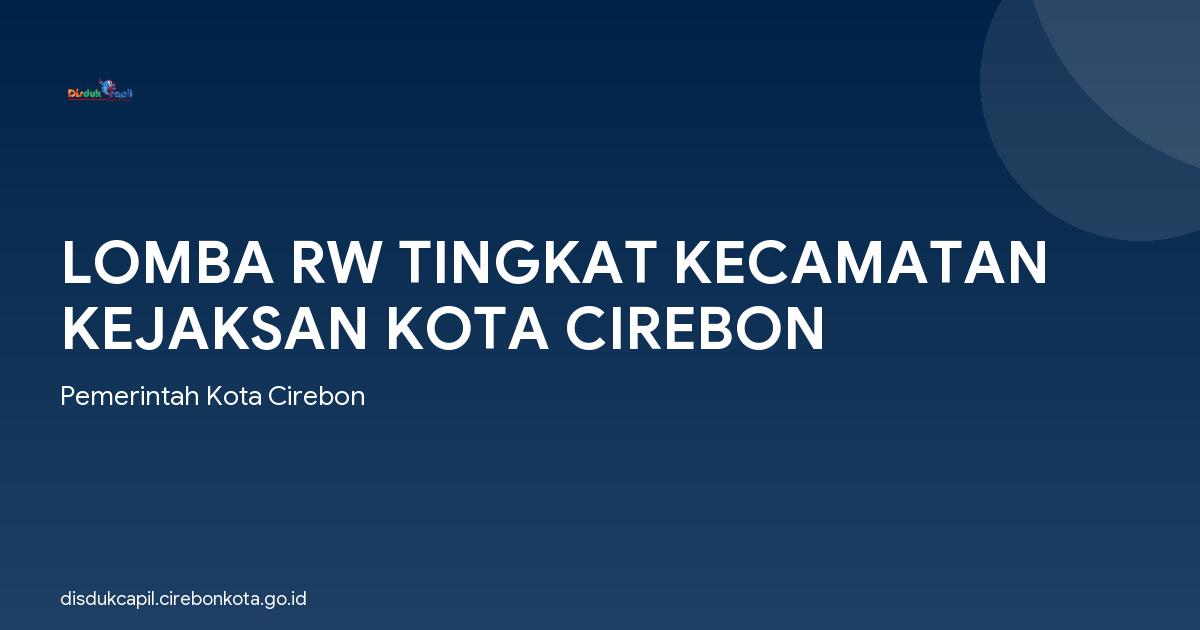 LOMBA RW TINGKAT KECAMATAN KEJAKSAN KOTA CIREBON