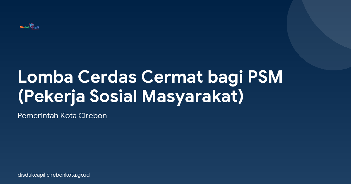 Lomba Cerdas Cermat bagi PSM (Pekerja Sosial Masyarakat)