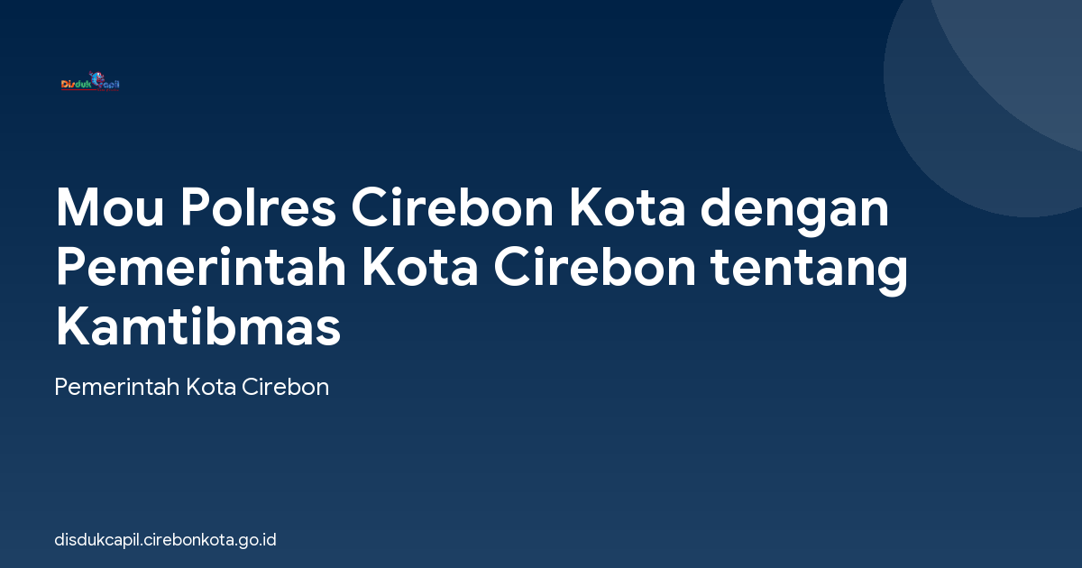 Mou Polres Cirebon Kota dengan Pemerintah Kota Cirebon tentang Kamtibmas