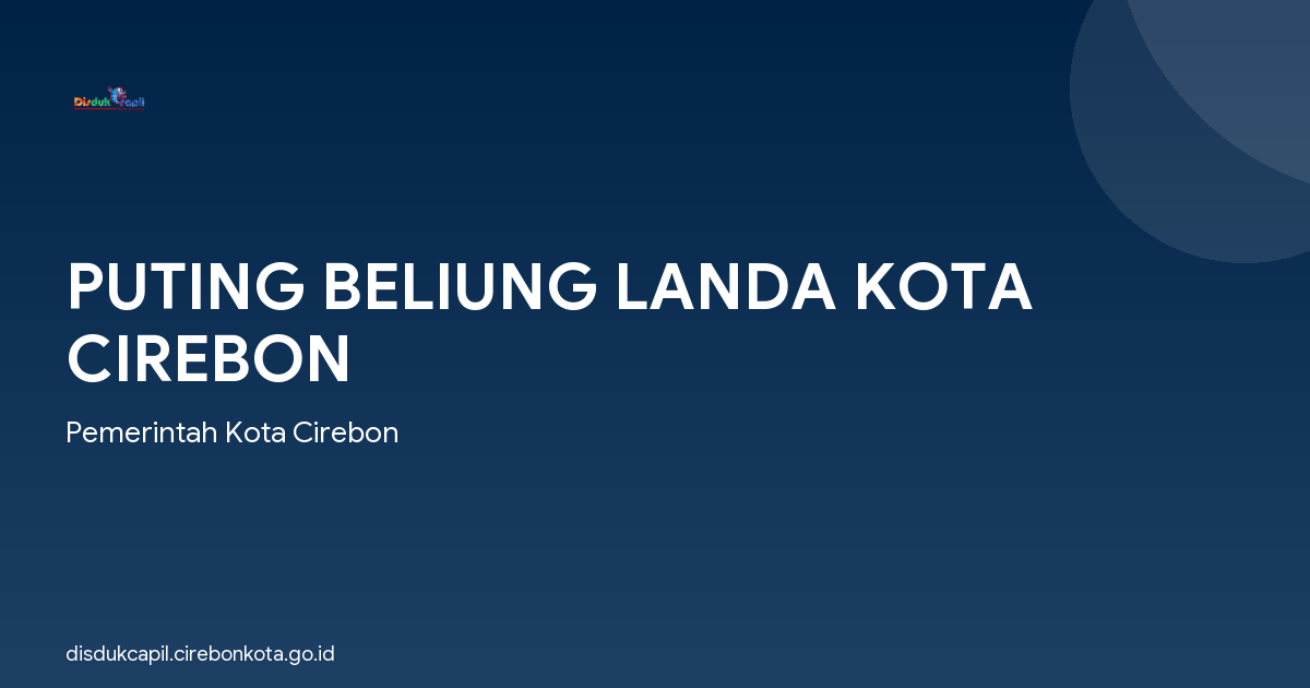 PUTING BELIUNG LANDA KOTA CIREBON