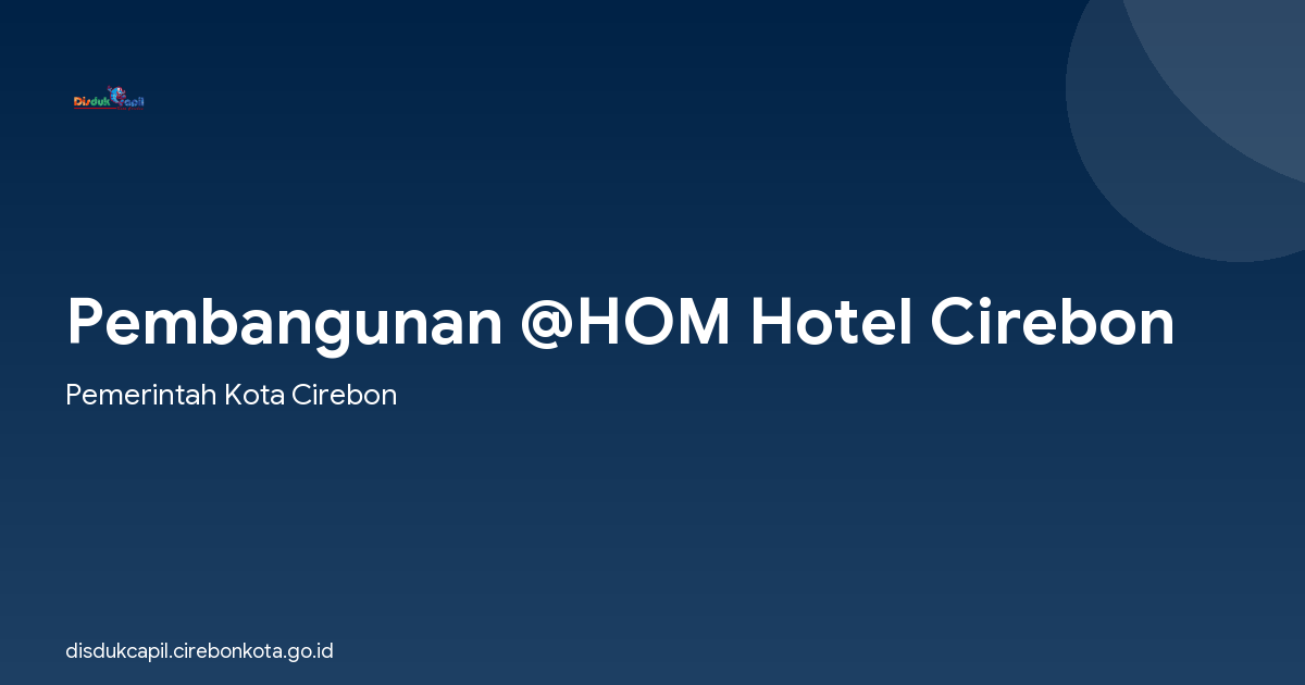 Pembangunan @HOM Hotel Cirebon