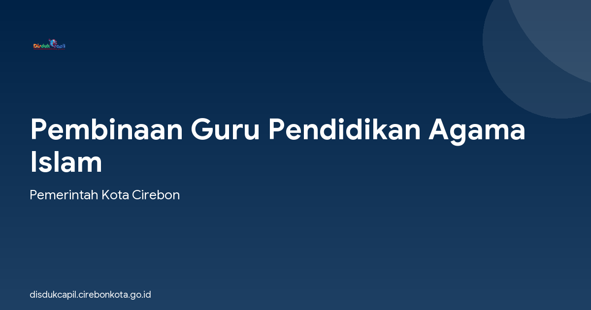 Pembinaan Guru Pendidikan Agama Islam