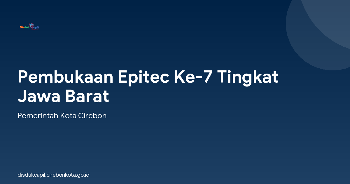 Pembukaan Epitec Ke-7 Tingkat Jawa Barat