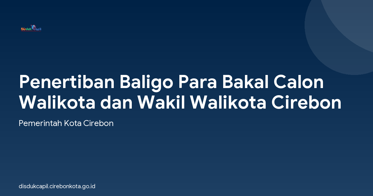 Penertiban Baligo Para Bakal Calon Walikota dan Wakil Walikota Cirebon