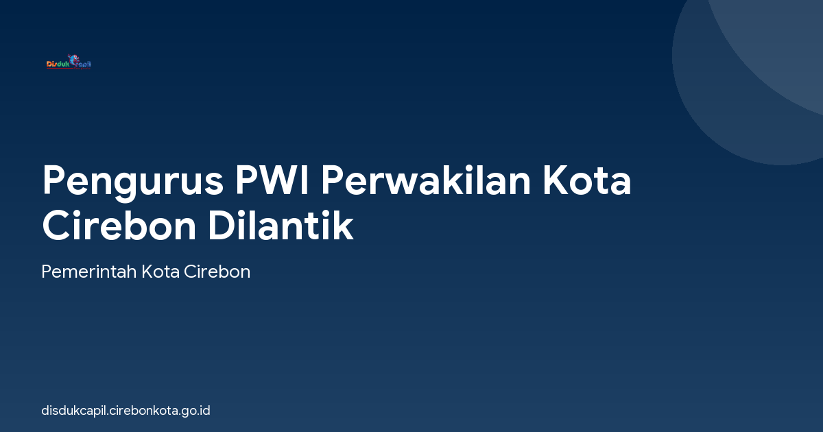 Pengurus PWI Perwakilan Kota Cirebon Dilantik