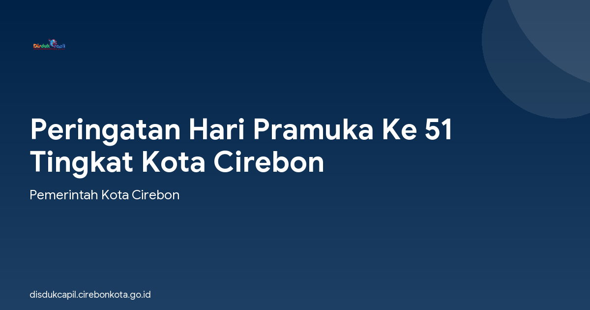 Peringatan Hari Pramuka Ke 51 Tingkat Kota Cirebon
