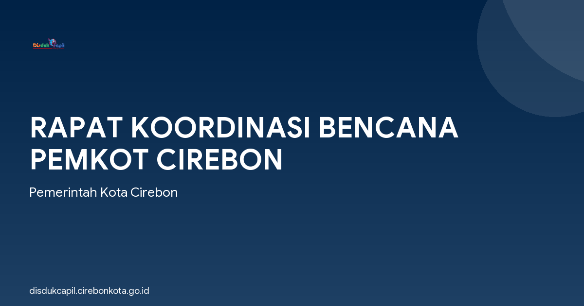 RAPAT KOORDINASI BENCANA PEMKOT CIREBON