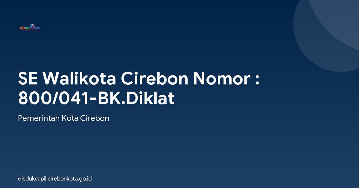 SE Walikota Cirebon Nomor : 800/041-BK.Diklat