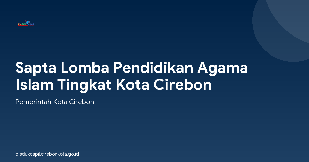 Sapta Lomba Pendidikan Agama Islam Tingkat Kota Cirebon