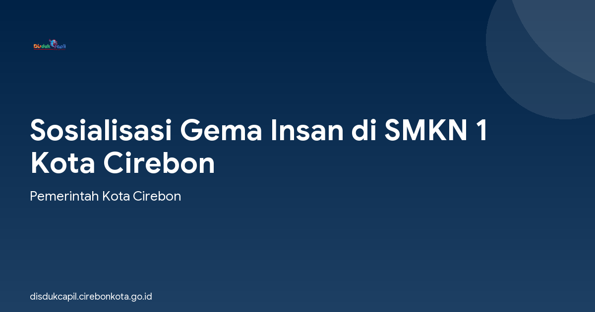 Sosialisasi Gema Insan di SMKN 1 Kota Cirebon