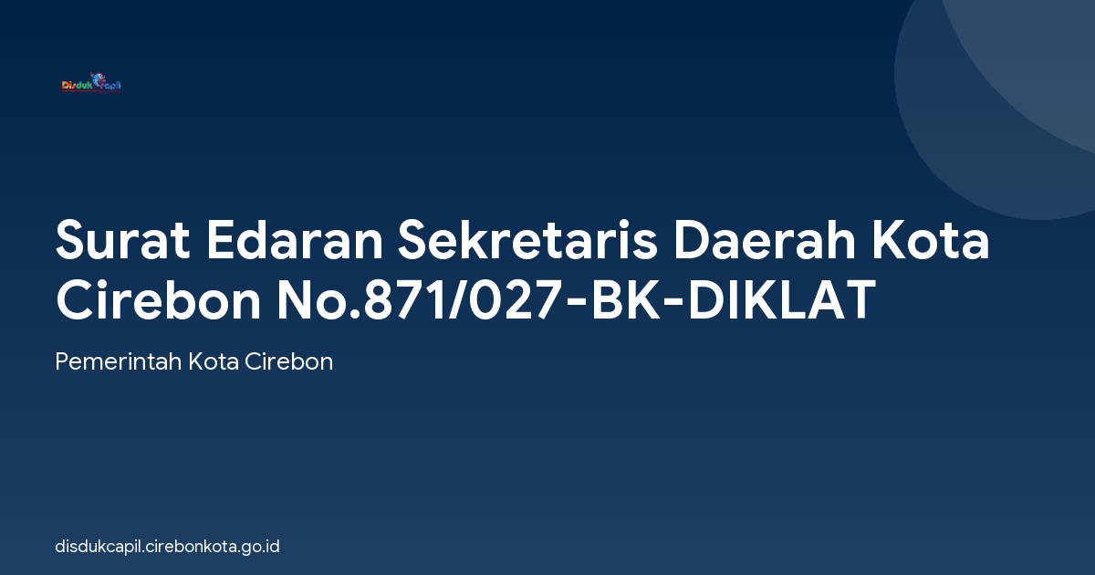 Surat Edaran Sekretaris Daerah Kota Cirebon No.871/027-BK-DIKLAT