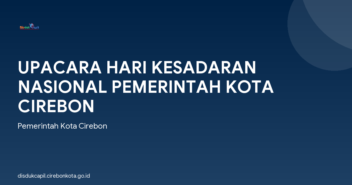 UPACARA HARI KESADARAN NASIONAL PEMERINTAH KOTA CIREBON