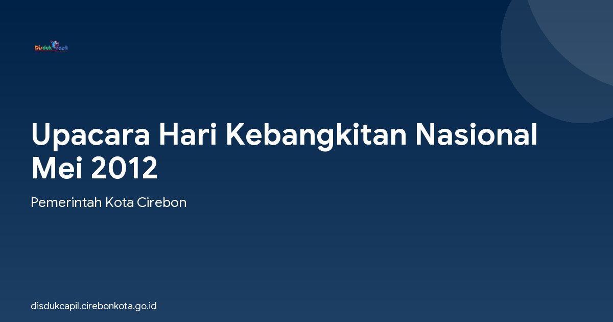 Upacara Hari Kebangkitan Nasional Mei 2012