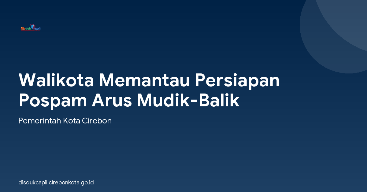 Walikota Memantau Persiapan Pospam Arus Mudik-Balik