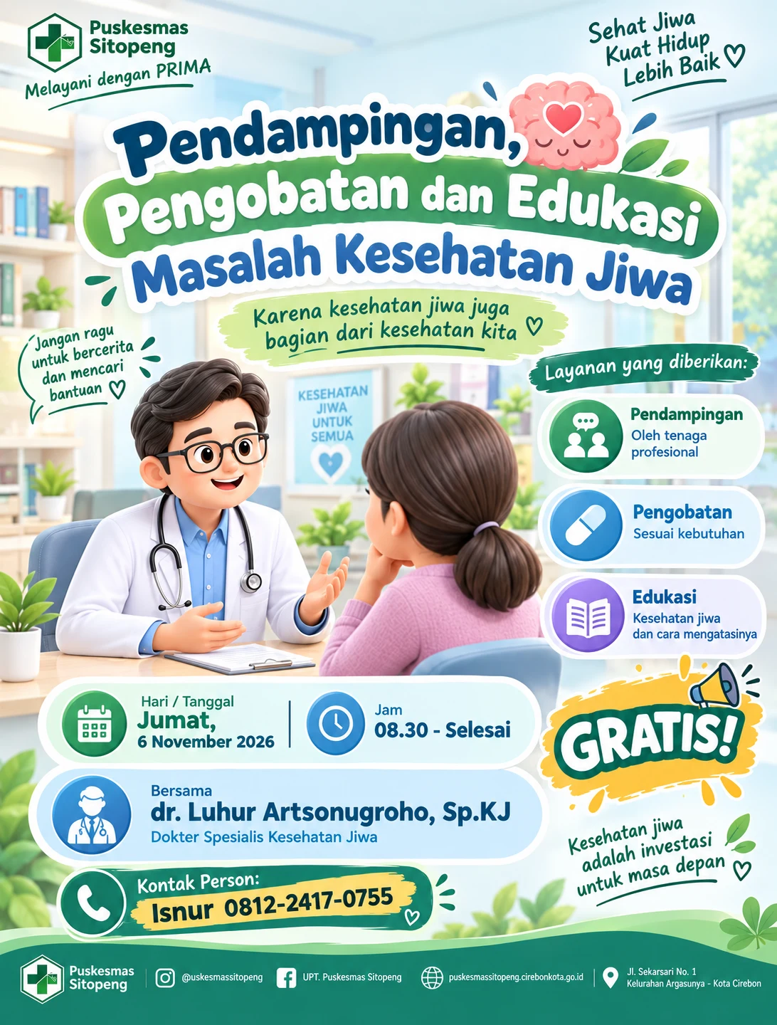 Pendampingan, Pengobatan, dan Edukasi Masalah Kesehatan Jiwa Gratis